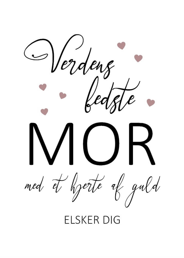Plakat - Min/Vores mor