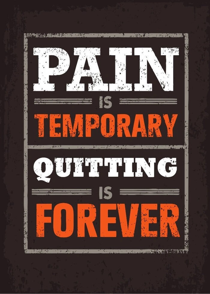 Plakat - Pain is temporary. Quitting is forever