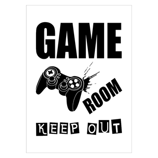Plakat med teksten game room keep out controller