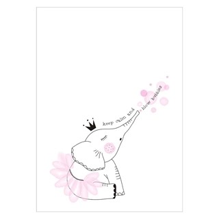 Sød børneplakat med elefant i lyserøde farver med teksten keep calm and blow bubbles