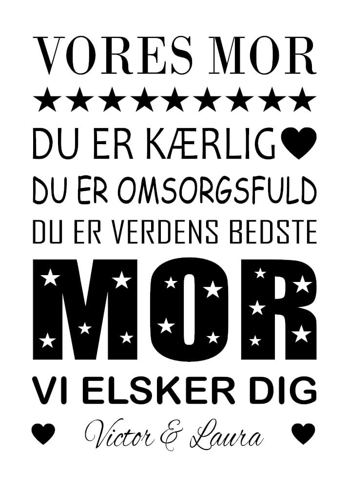 Vores Mor - Få en Plakat til din søde mor