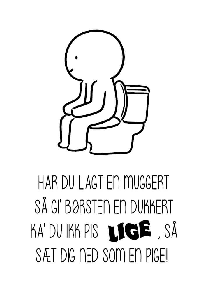 Har du lagt en muggert - Toiletplakat