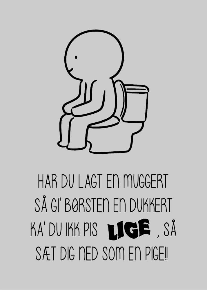 Har du lagt en muggert "lysegrå"- Toiletplakat