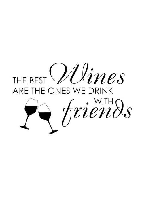 Plakat - The best wine is with friends