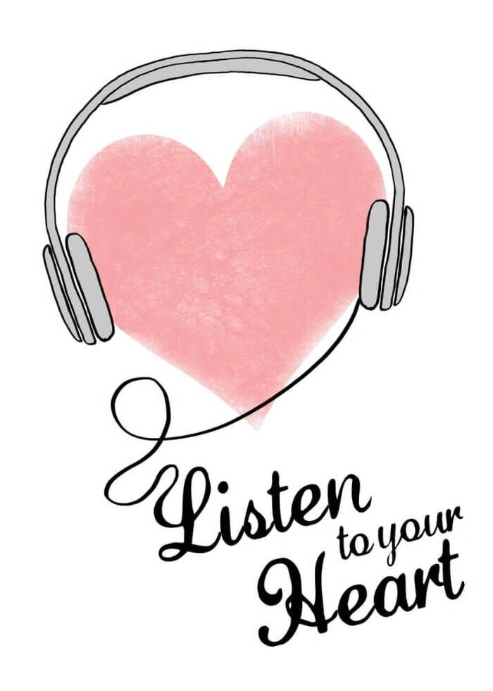 Plakat med hjerte og tekst listen to your heart