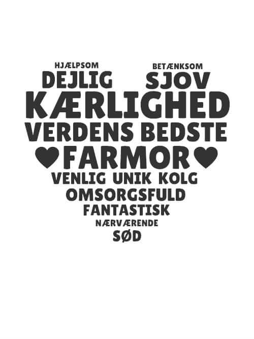 Hjerte farmor inkl. 2 valgfrie tekst linjer