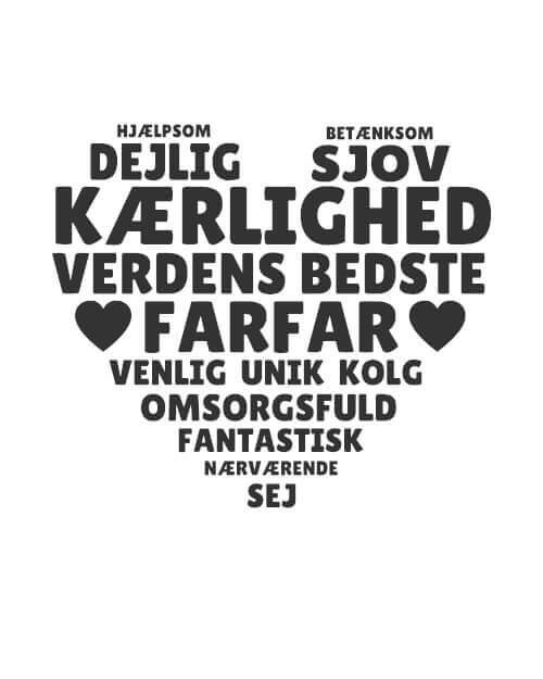 Hjerte farfar inkl. 2 valgfrie tekst linjer