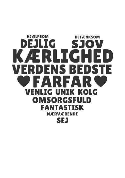 Hjerte farfar inkl. 2 valgfrie tekst linjer