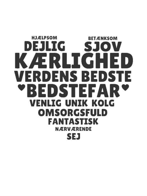 Hjerte bedstefar inkl. 2 valgfrie tekst linjer