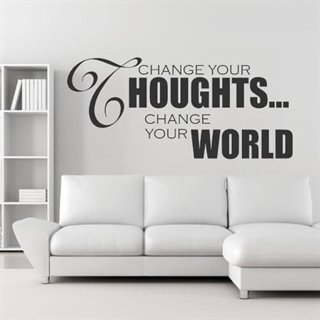 Change  your thoughts - wallstickers