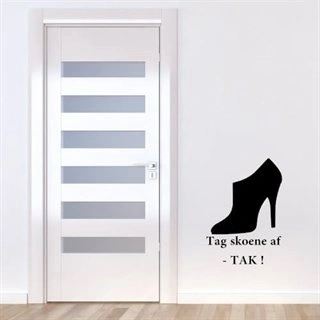 Tag skoene af - TAK! - wallstickers