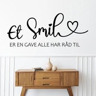 Et smil er en gave wallsticker