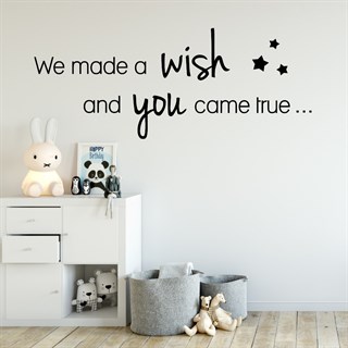 Tekst, We Made A Wish - wallstickers